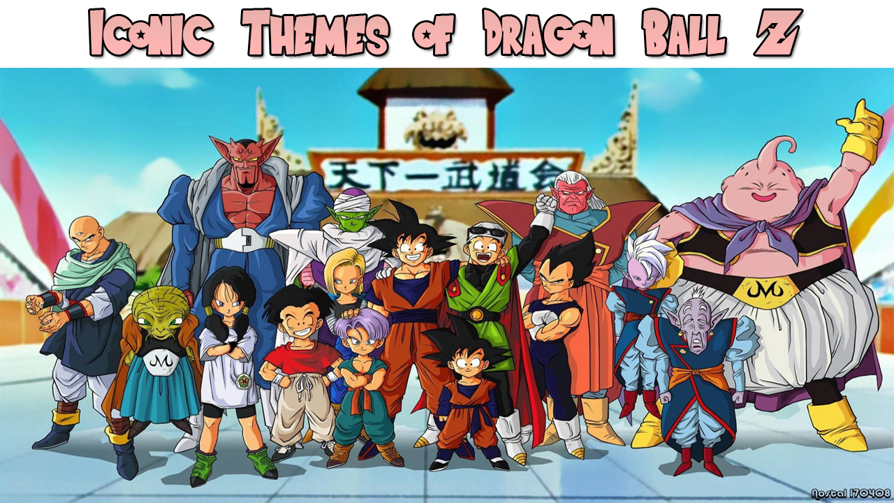 Iconic Themes of Dragon Ball Z